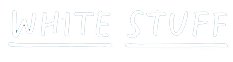 White Stuff